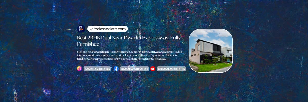 Best 2BHK Deal Near Dwarka Expressway: Fully Furnished