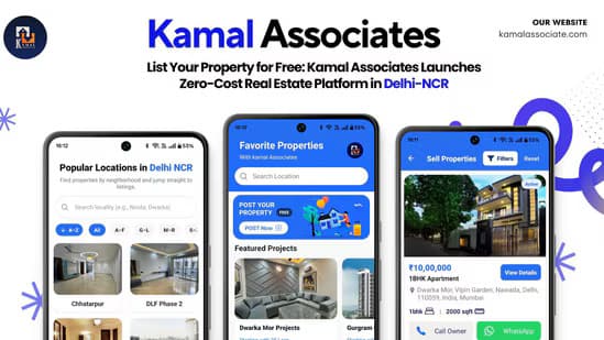 List Your Property for Free: Kamal Associates Launches Zero-Cost Real Estate Platform in Delhi-NCR