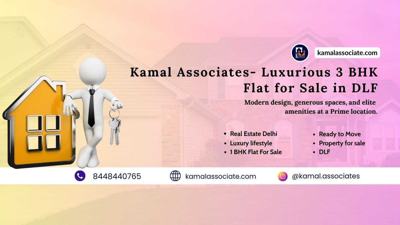Kamal Associates- Luxurious 3 BHK Flat for Sale in DLF