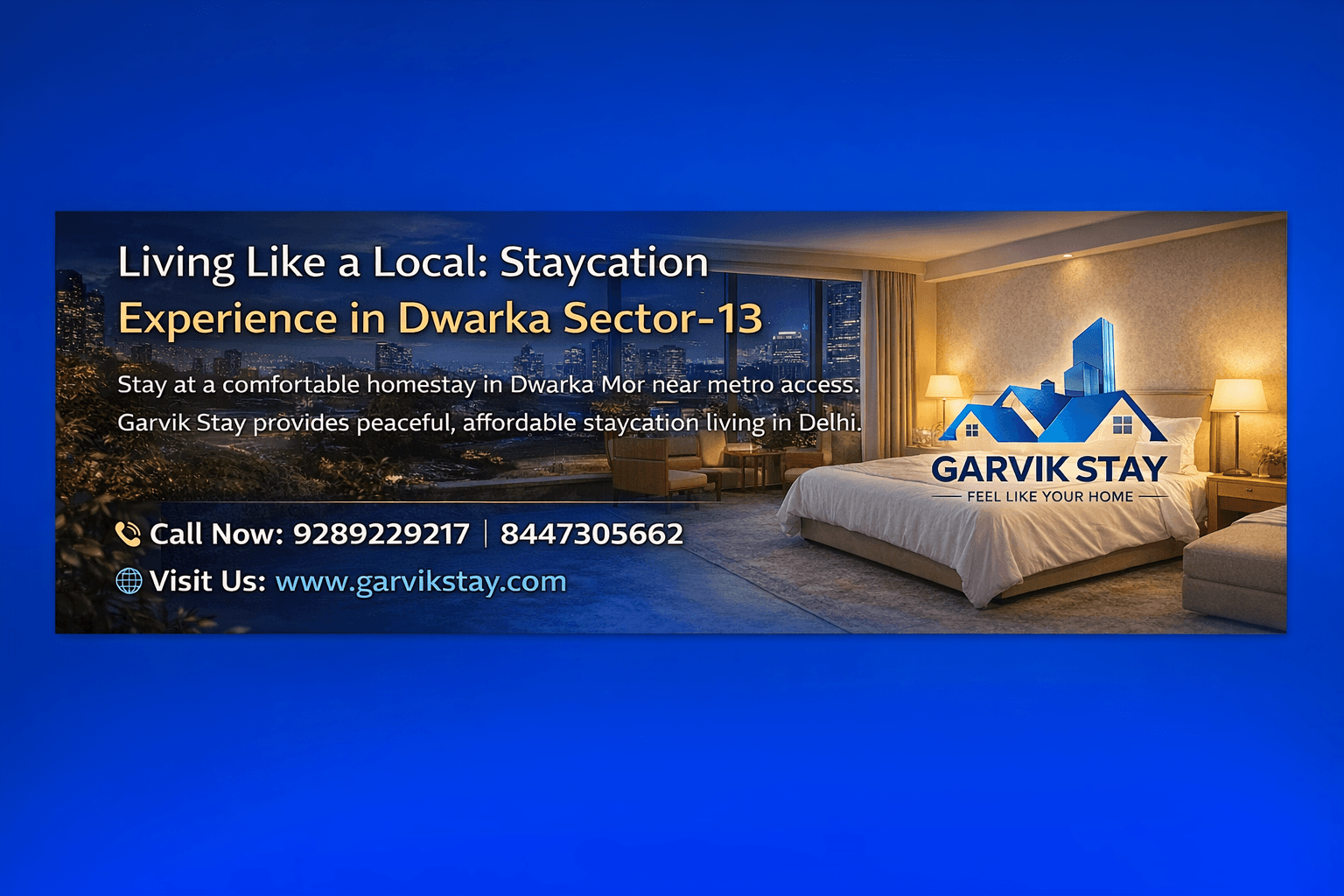 Living Like a Local: Staycation Experience in Dwarka Sector-13