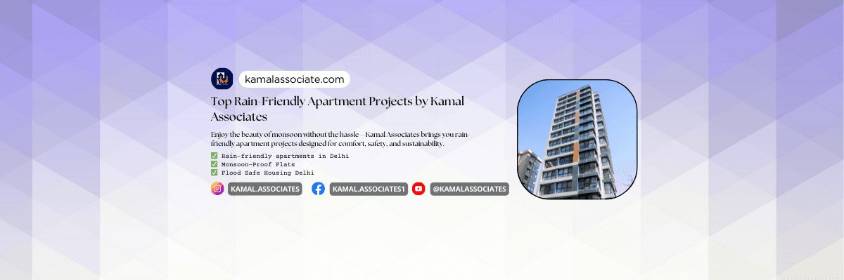 Top Rain-Friendly Apartment Projects by Kamal Associates
